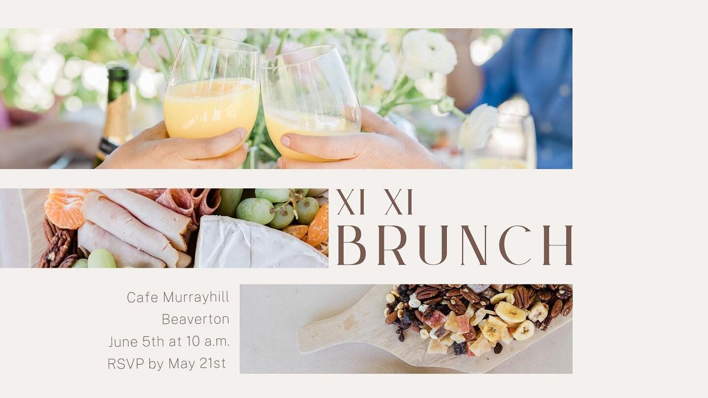 Join us for brunch at Cafe Murrayhill in Beaverton at 10 am. Is this your first event? We will have a Xi Xi sign at the table so you can find us! RSVP today so we can reserve a table.