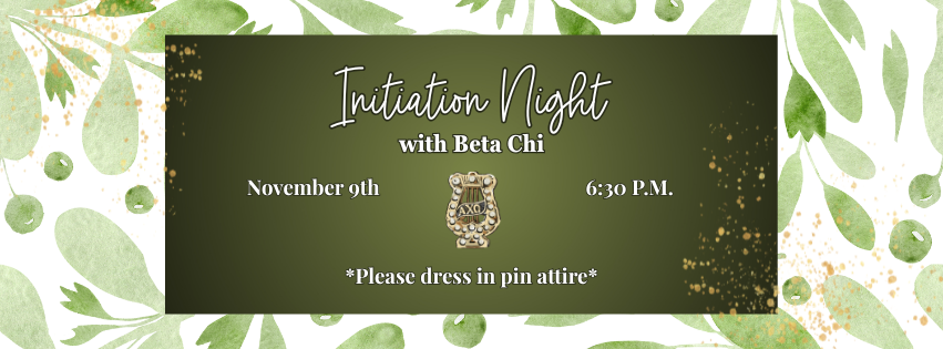 Initiation Night with Beta Chi