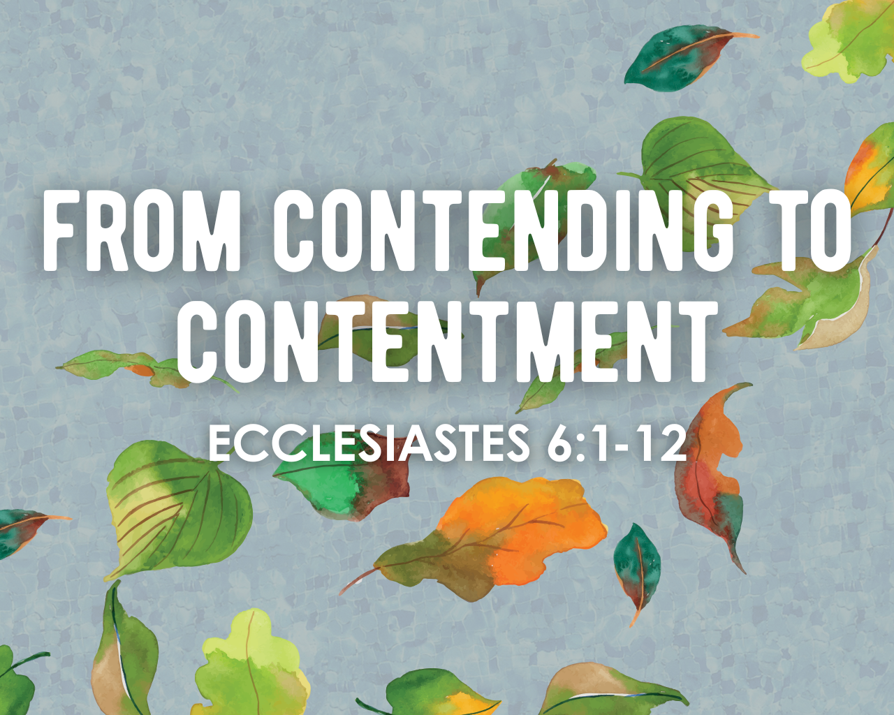 From Contending to Contentment 