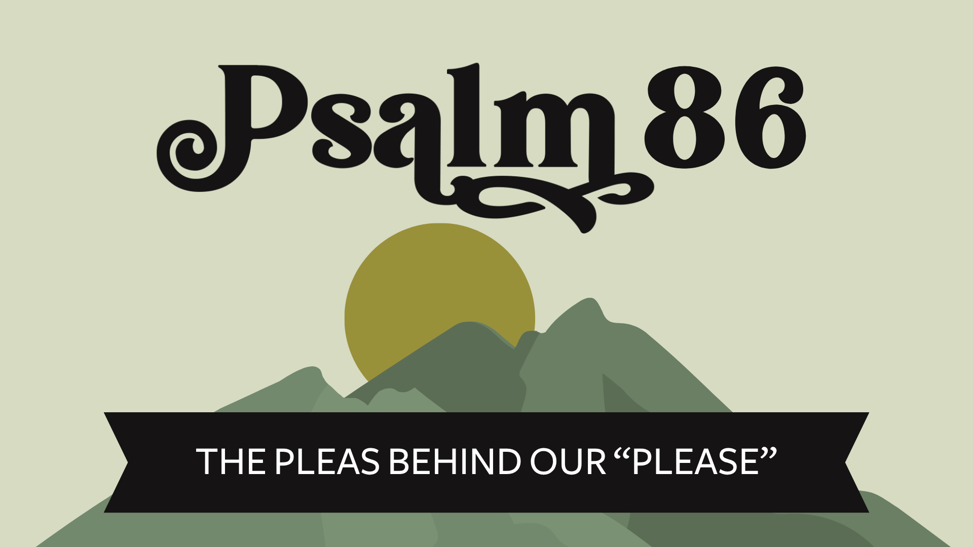The Pleas Behind Our “Please”