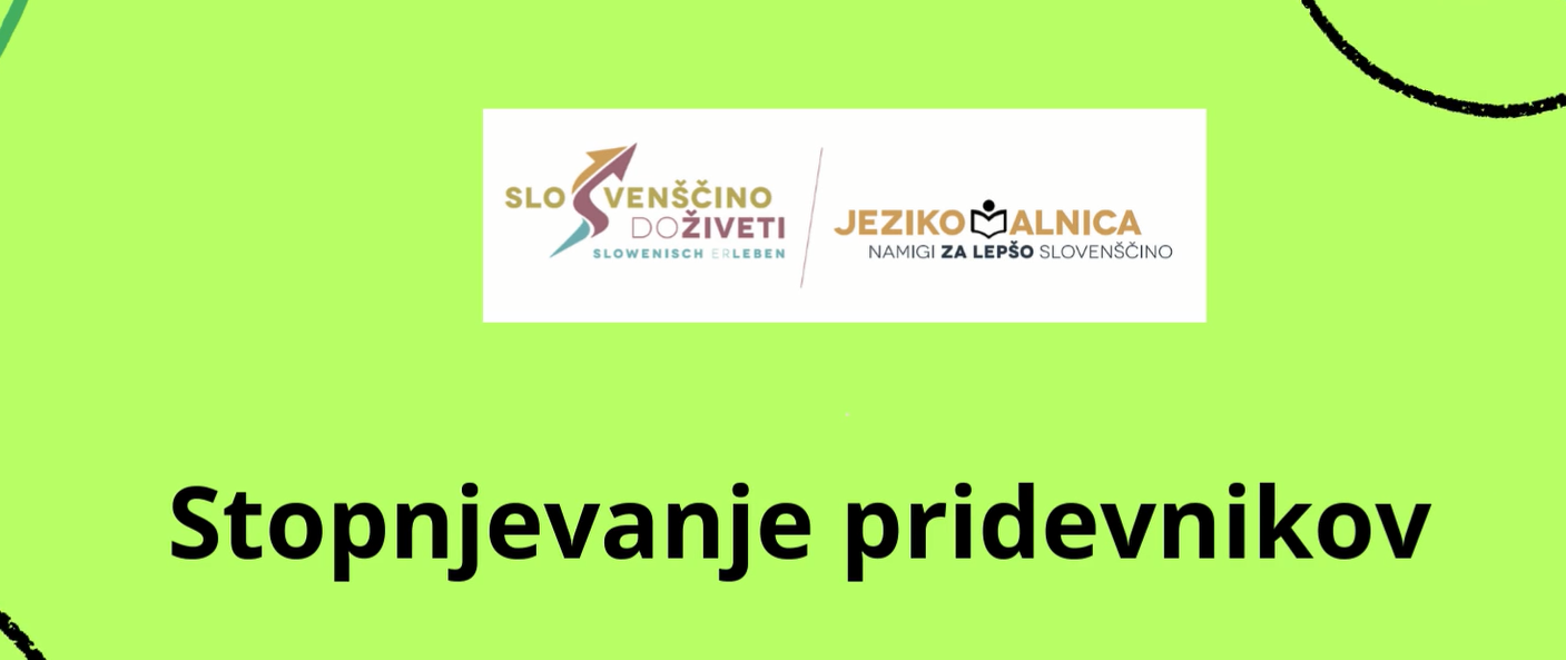 Stopnjevanje pridevnikov