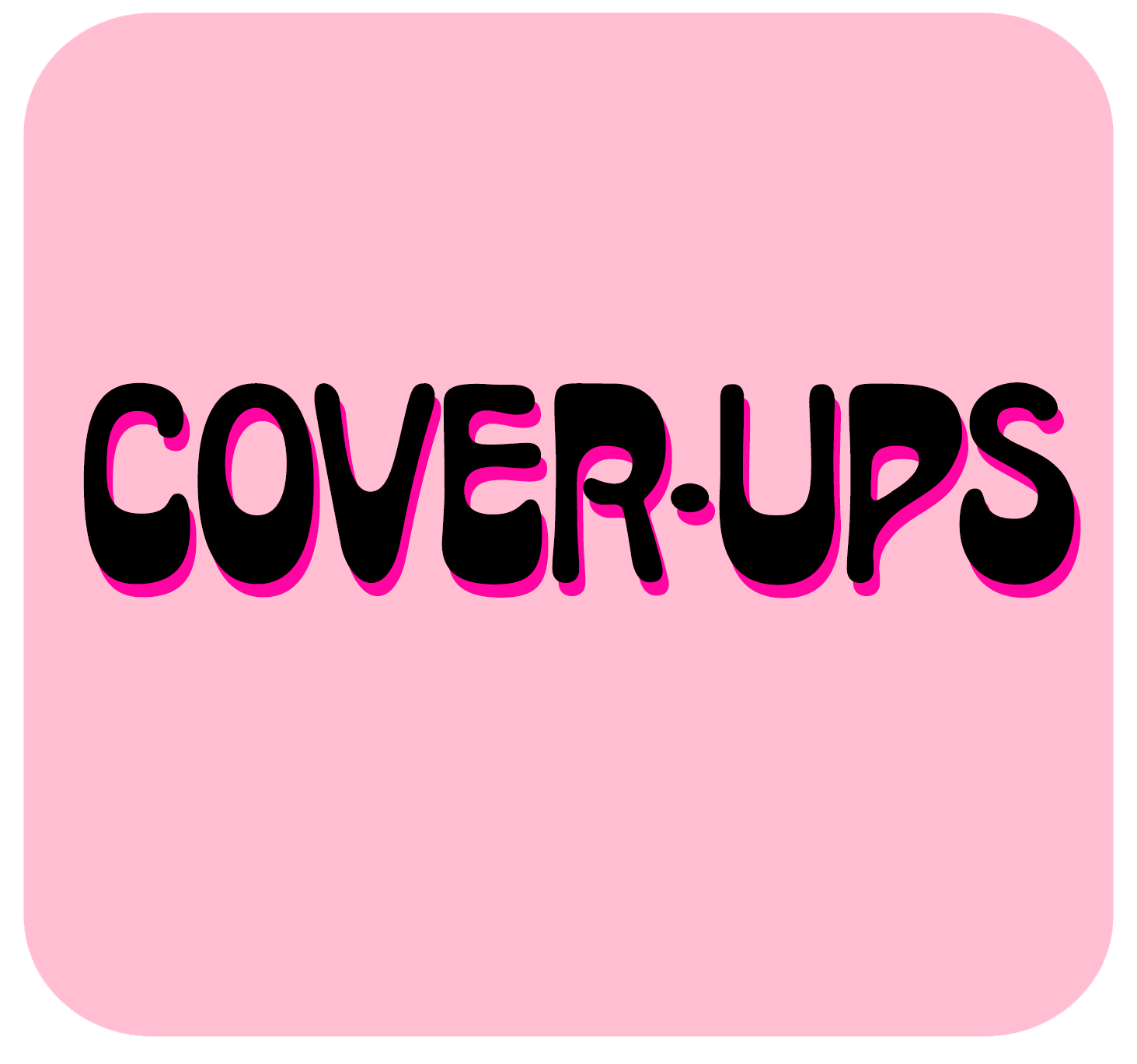 COVER-UPS