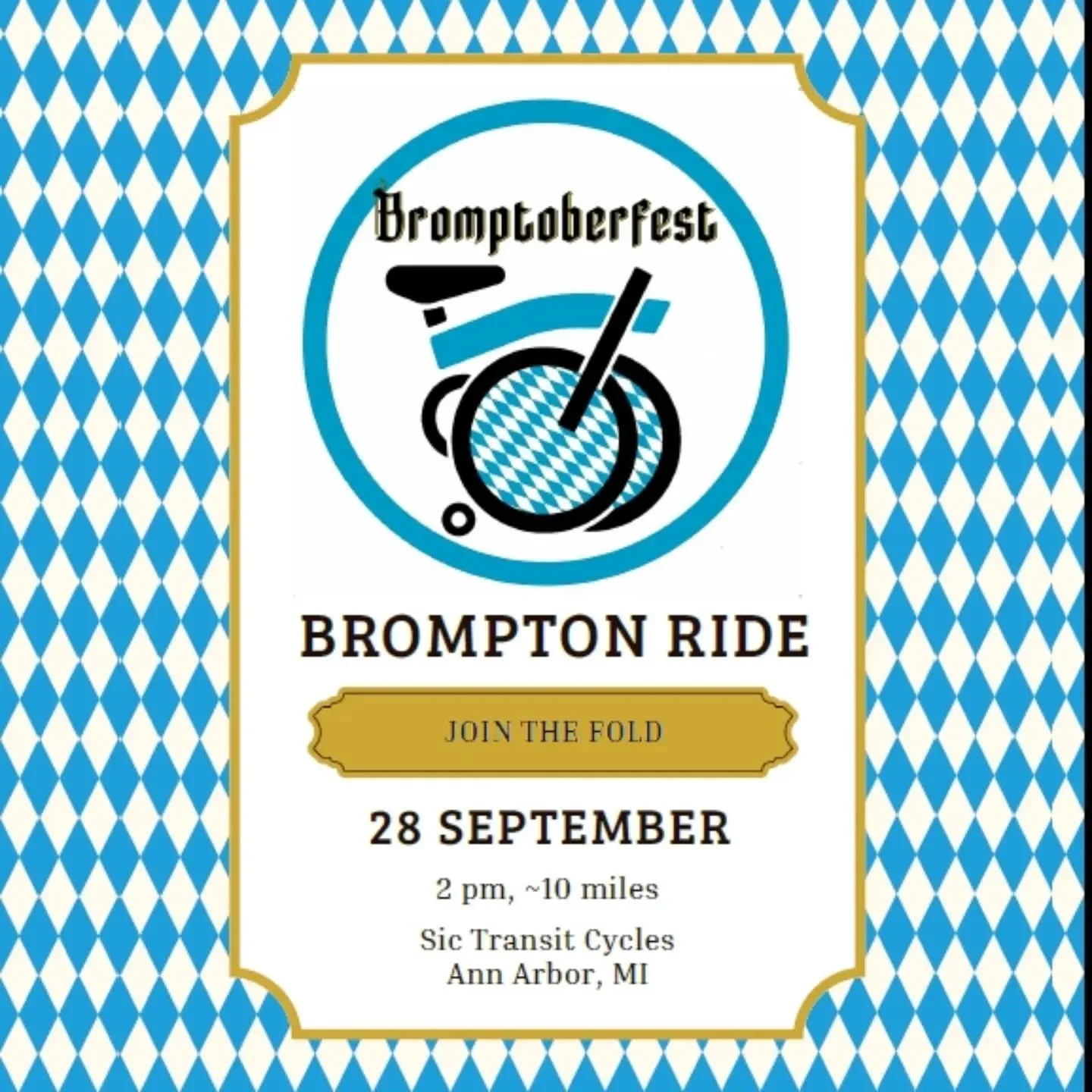 If you're looking for an inclusive cycling event that accepts everyone, no matter the bike they are riding: This is not that event. 
💂
But, if you have made the commitment and you know the joy of riding the finest folding bike in all the land, then 