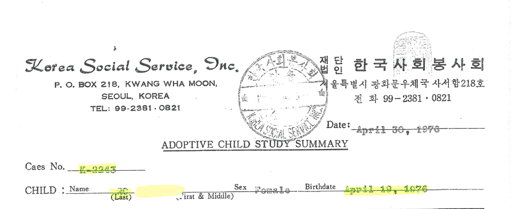 Seeking a female KSS / LSS Adoptee born on April 19th, 1976 with surname “RO” — I have your KSS documents.