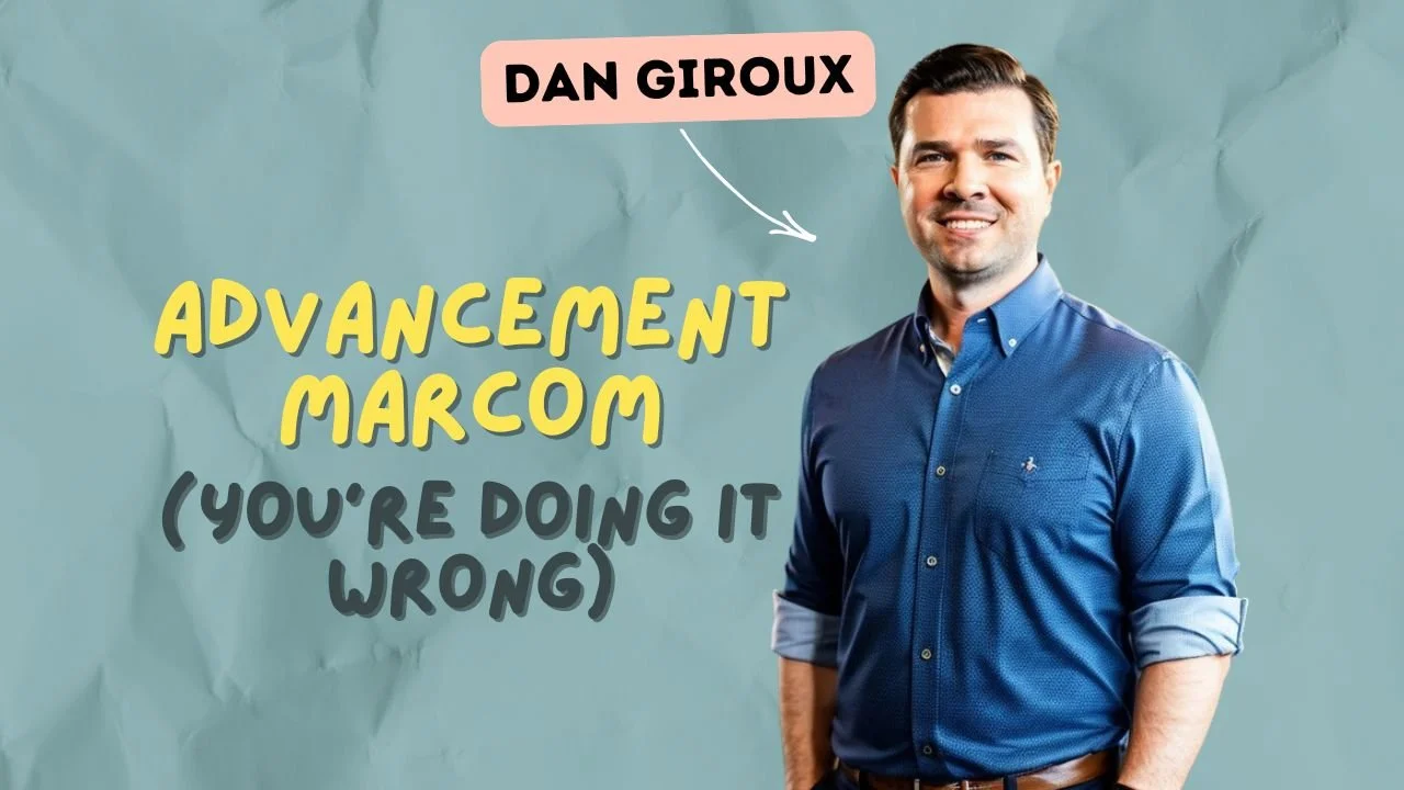 #101 - Why Advancement MarCom Is Still the Underdog (And Why That Needs to Change)