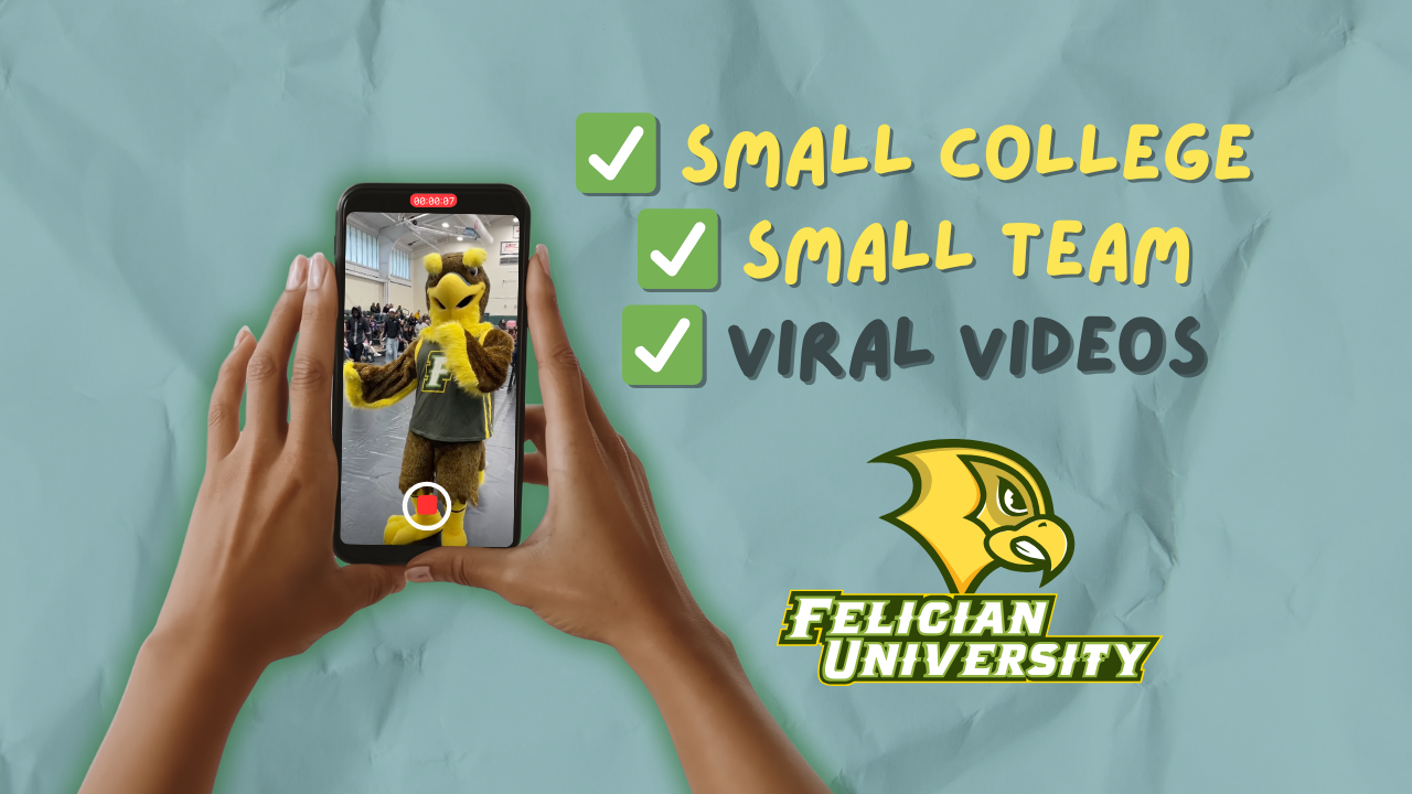 #102 - The Tiny Team Behind Felician University’s Viral Short-Form Video Hits