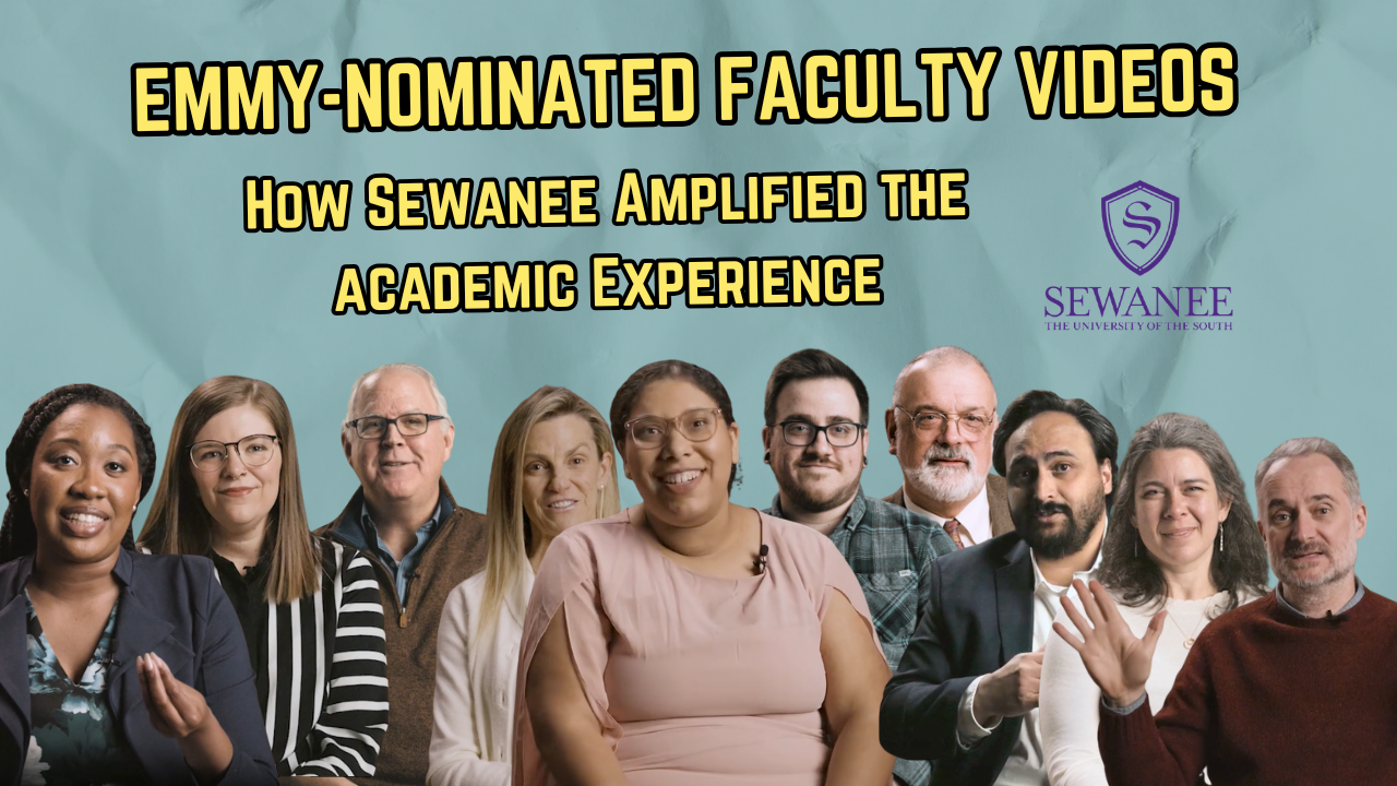 #114 - Emmy-Nominated Faculty Videos: How Sewanee Amplified The Academic Experience