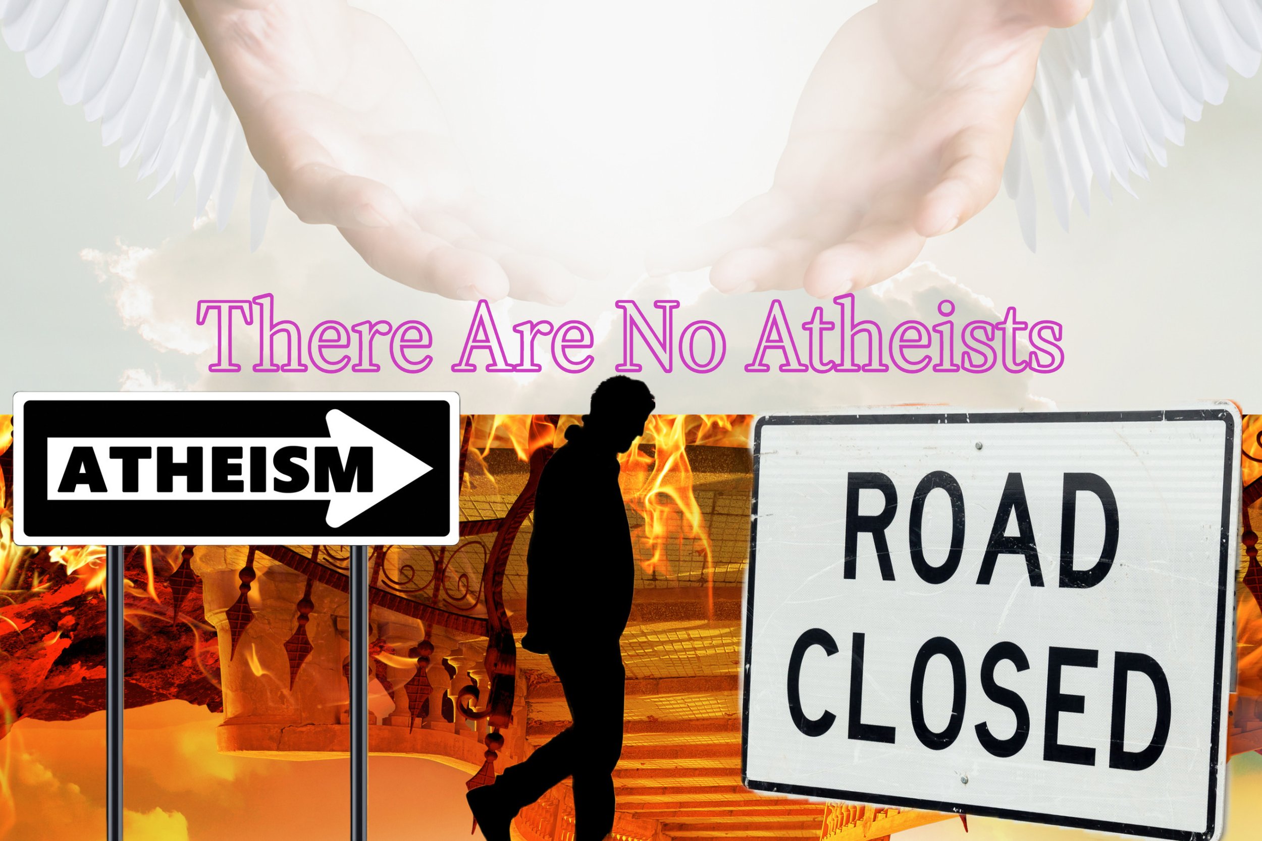 There Is No Such Thing As An Atheist