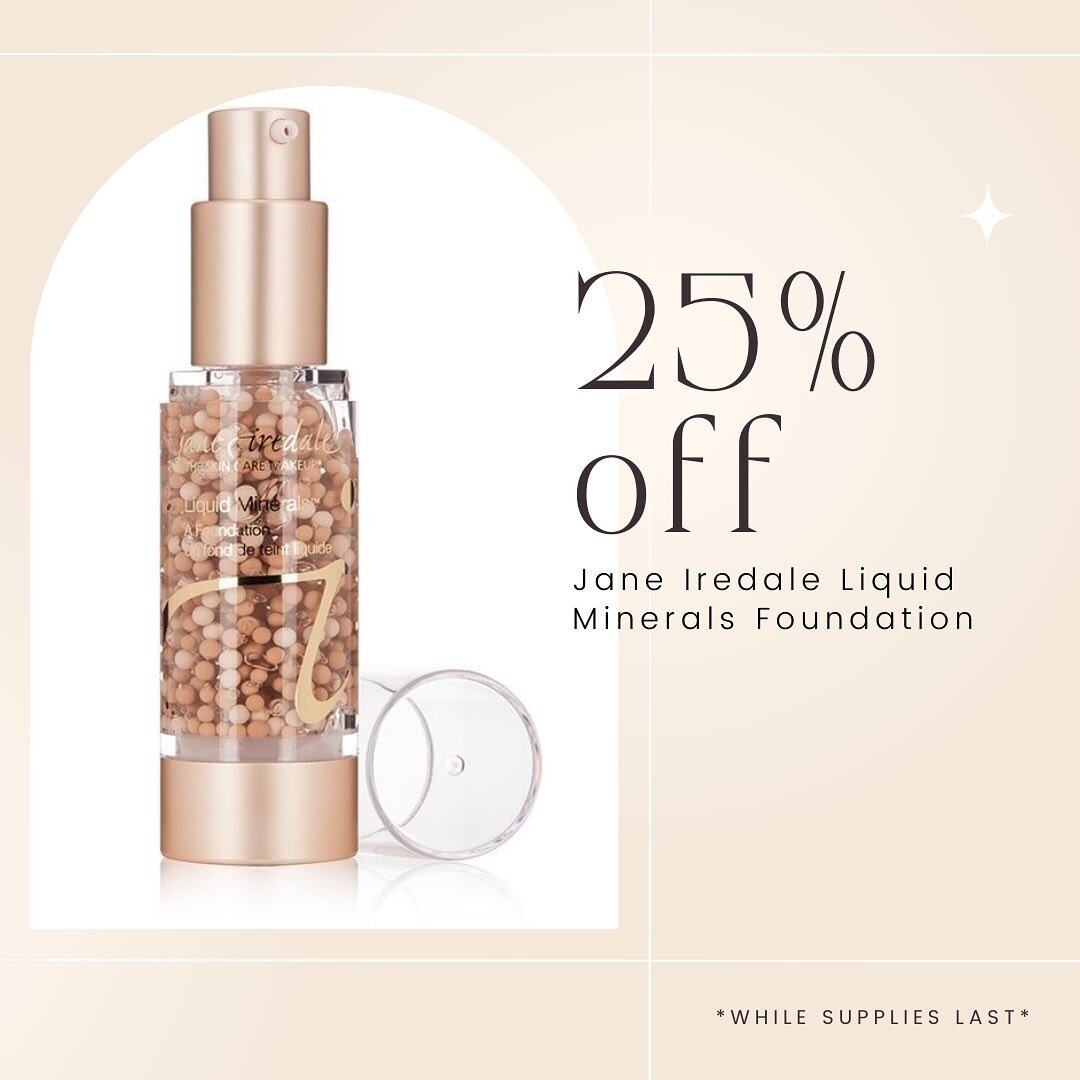 Complete your look with Jane Iredale Liquid Minerals Foundation ✨

&gt;&gt;Now On Sale!!&lt;&lt;

Jane Iredale Liquid Minerals Foundation is 25% off right now at Aesthetics 441 - that&rsquo;s $43.50(plus tax); reg price is $58 💖

*while supplies las