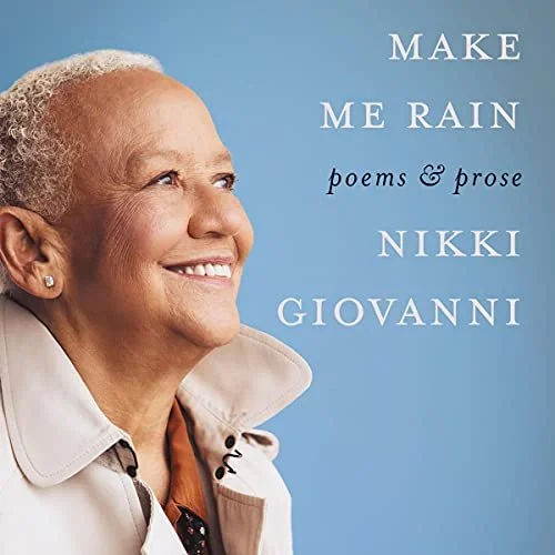 Make Me Rain by Nikki Giovanni