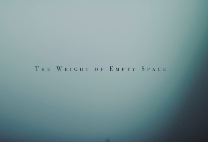 THE WEIGHT OF EMPTY SPACE