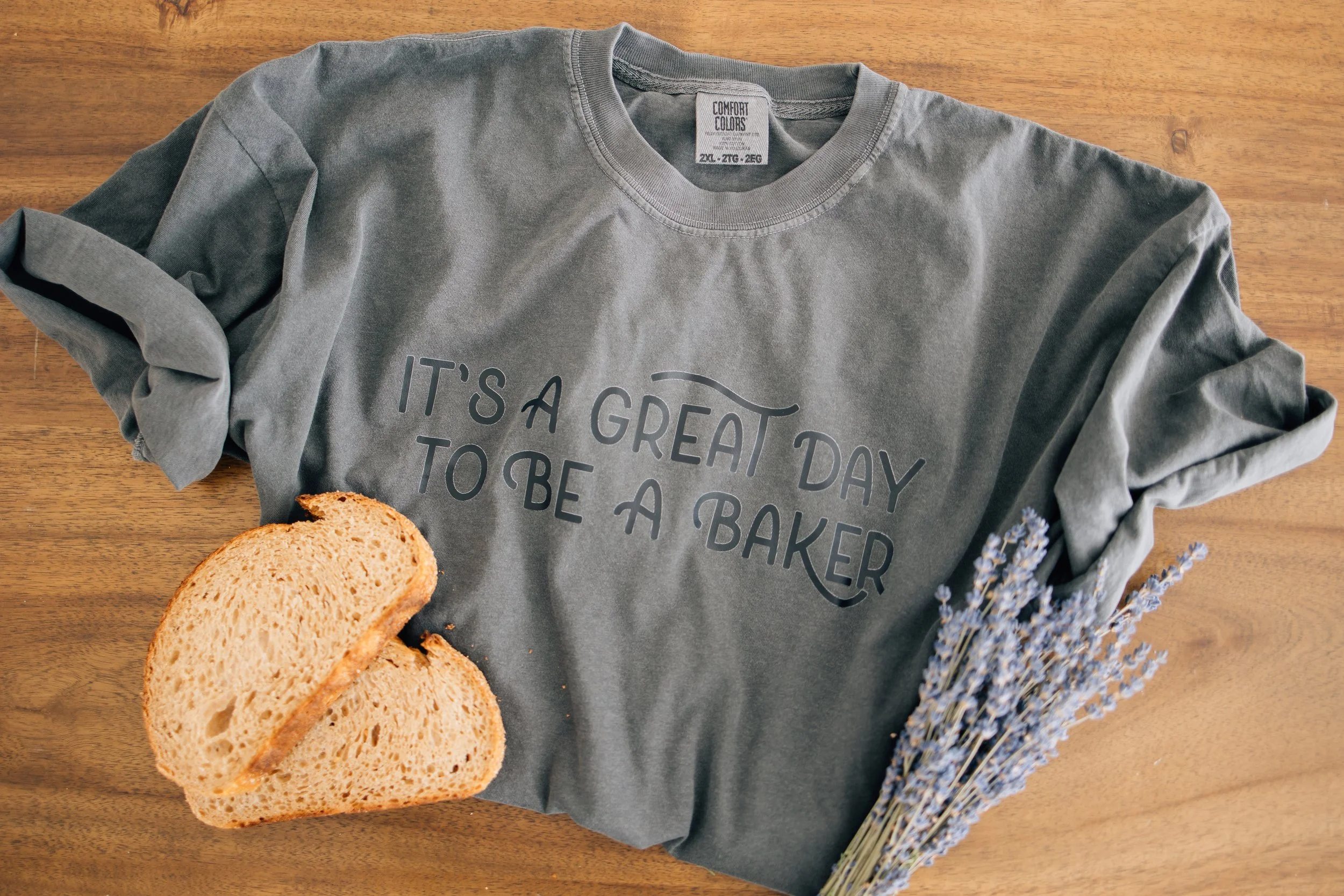 It's a Great Day to Be a Baker Shirt - PREORDER