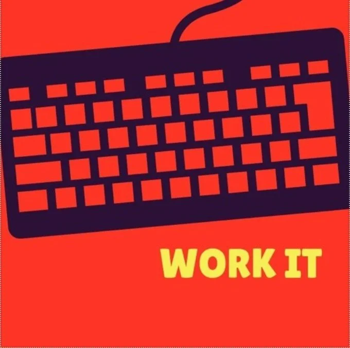 Illustration of a computer keyboard with the words "Work It" below in bold yellow letters.