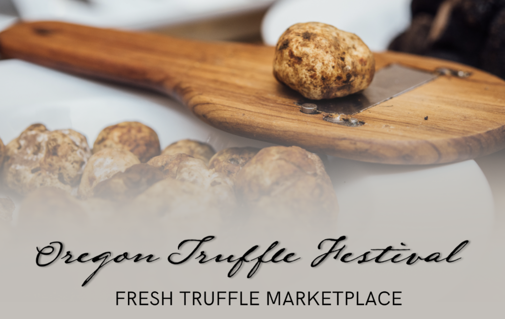 Oregon Fresh Truffle Marketplace | Stillwater