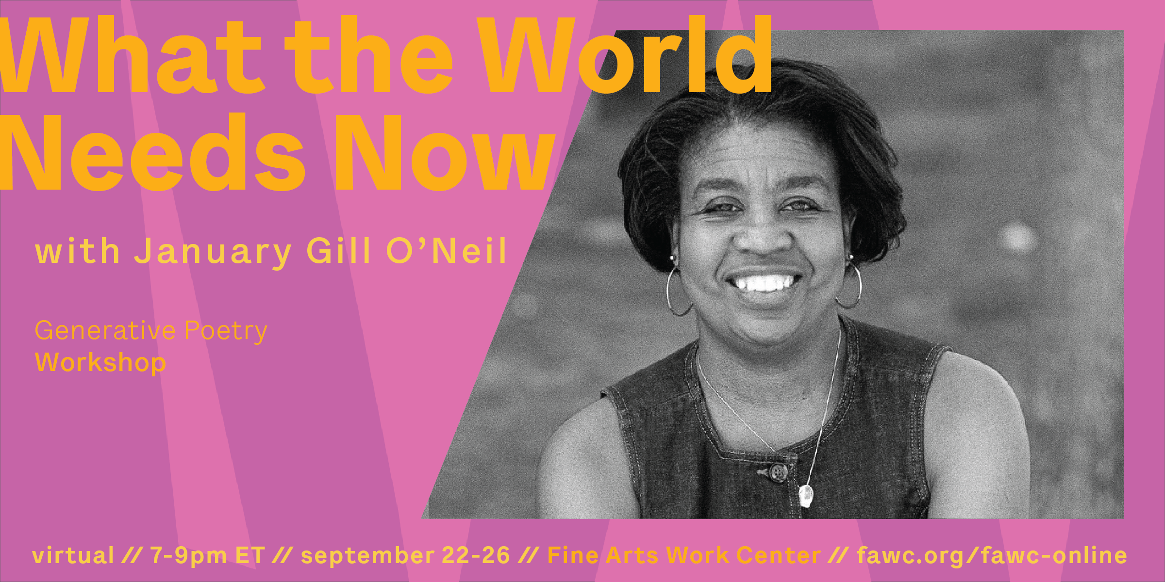 What the World Needs Now: A Generative Poetry Workshop with the Fine Arts Work Center
