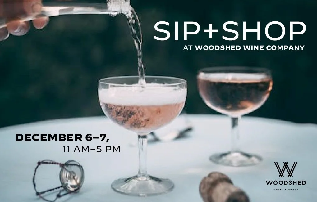 Sip &amp; Shop at Woodshed Wine Company