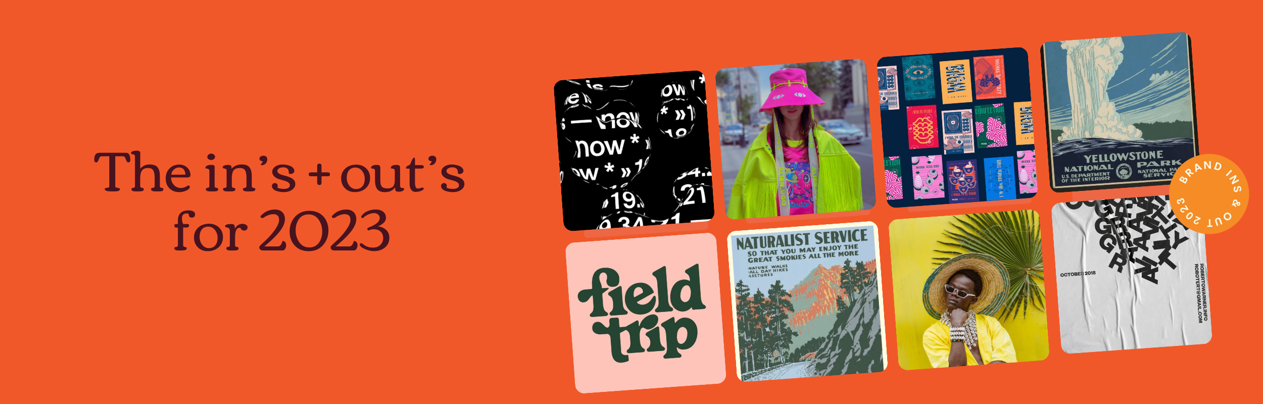 What’s in and what’s out in branding in 2023