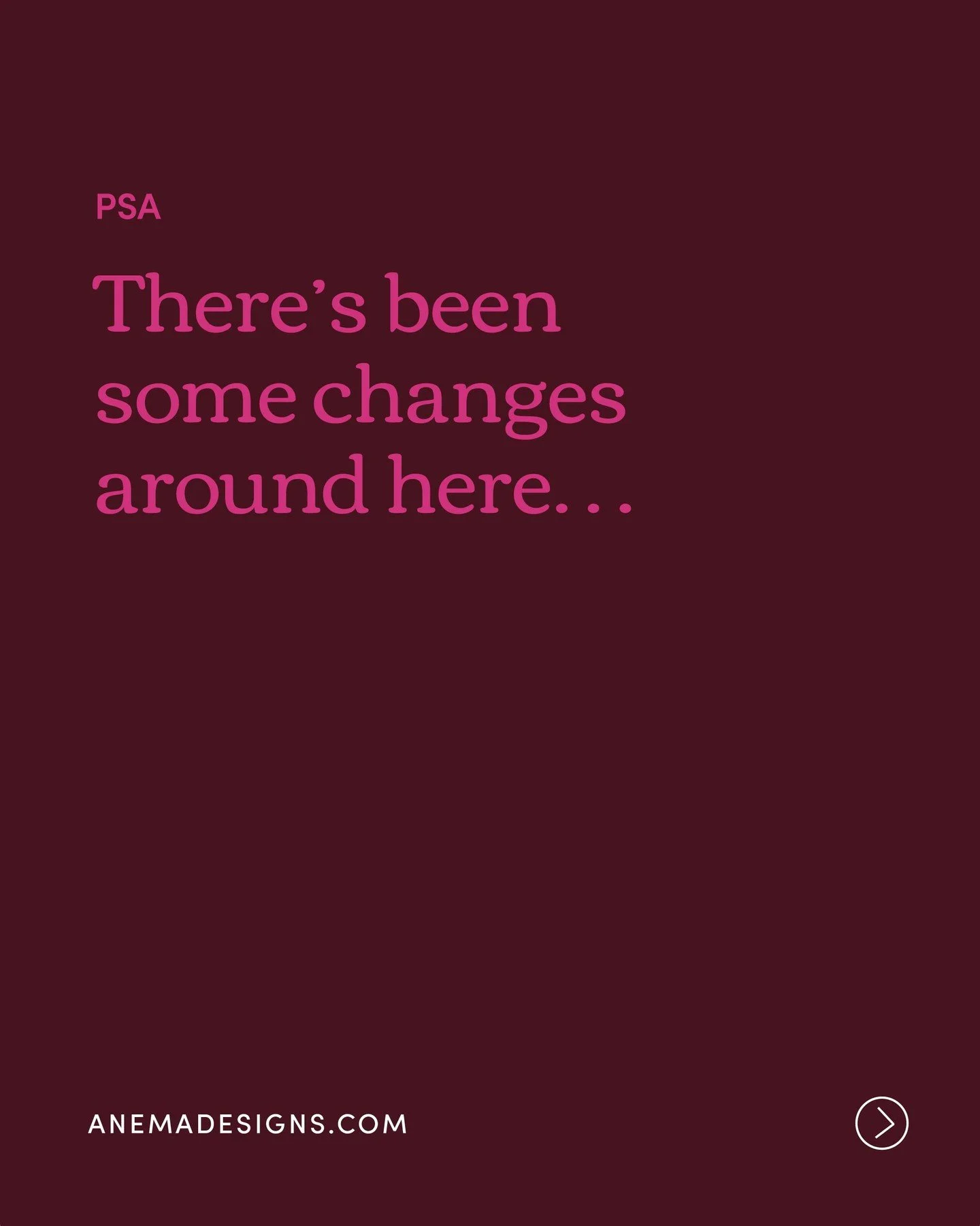 There&rsquo;s been some changes around here. Not a reinvention, more a refinement.

Over the past year, we explored, refined, and asked honest questions about who we are, what we want, how we want to work, a lot of discovery, we mean a lot! 

We thou