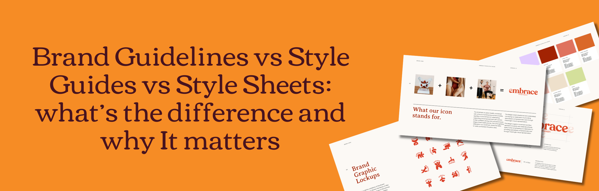 Brand Guidelines vs Style Guides vs Style Sheets: what’s the difference and why It matters