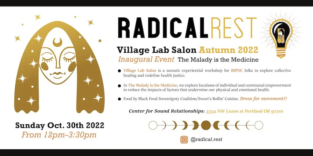 Radical Rest Inaugural Event: The Malady is the Medicine