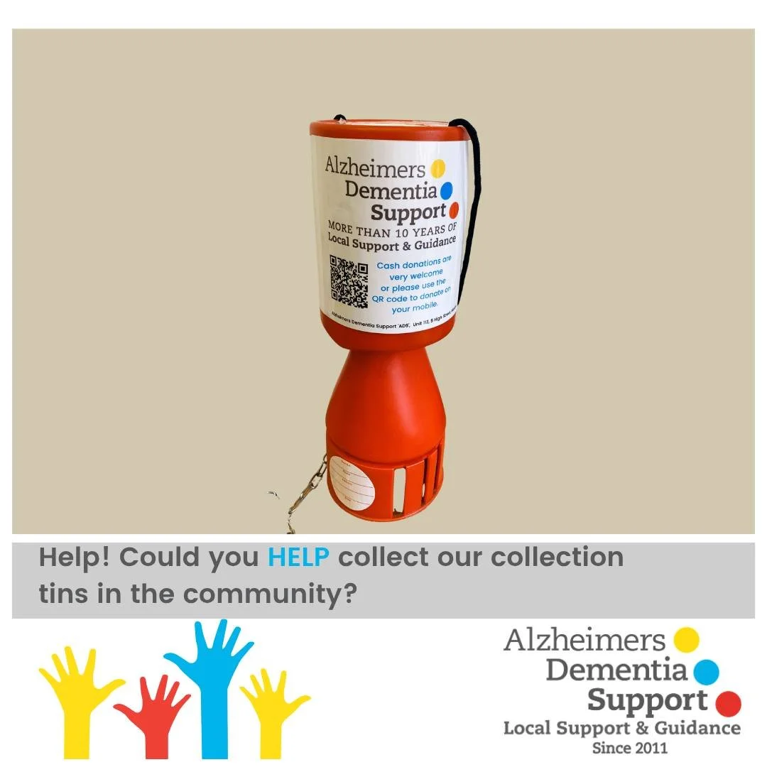Could you help collect our collection tins in the community? 'ADS' relies heavily on our lovely volunteers to continue supporting People with Dementia in our community. Could you spare some time to collect our collection tins within the community? Ge