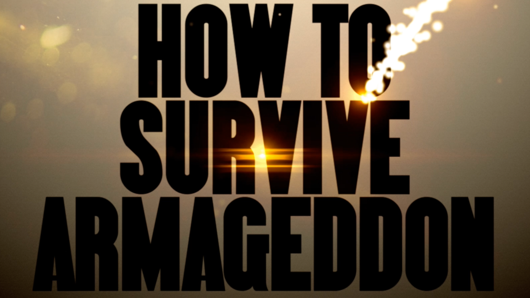How To Survive Armageddon (2015) - STEM Comedy