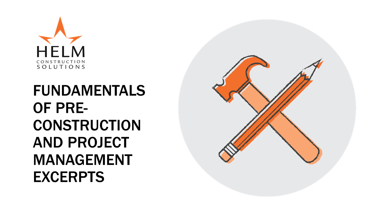 Fundamentals of PreConstruction and Project Management (7 weeks