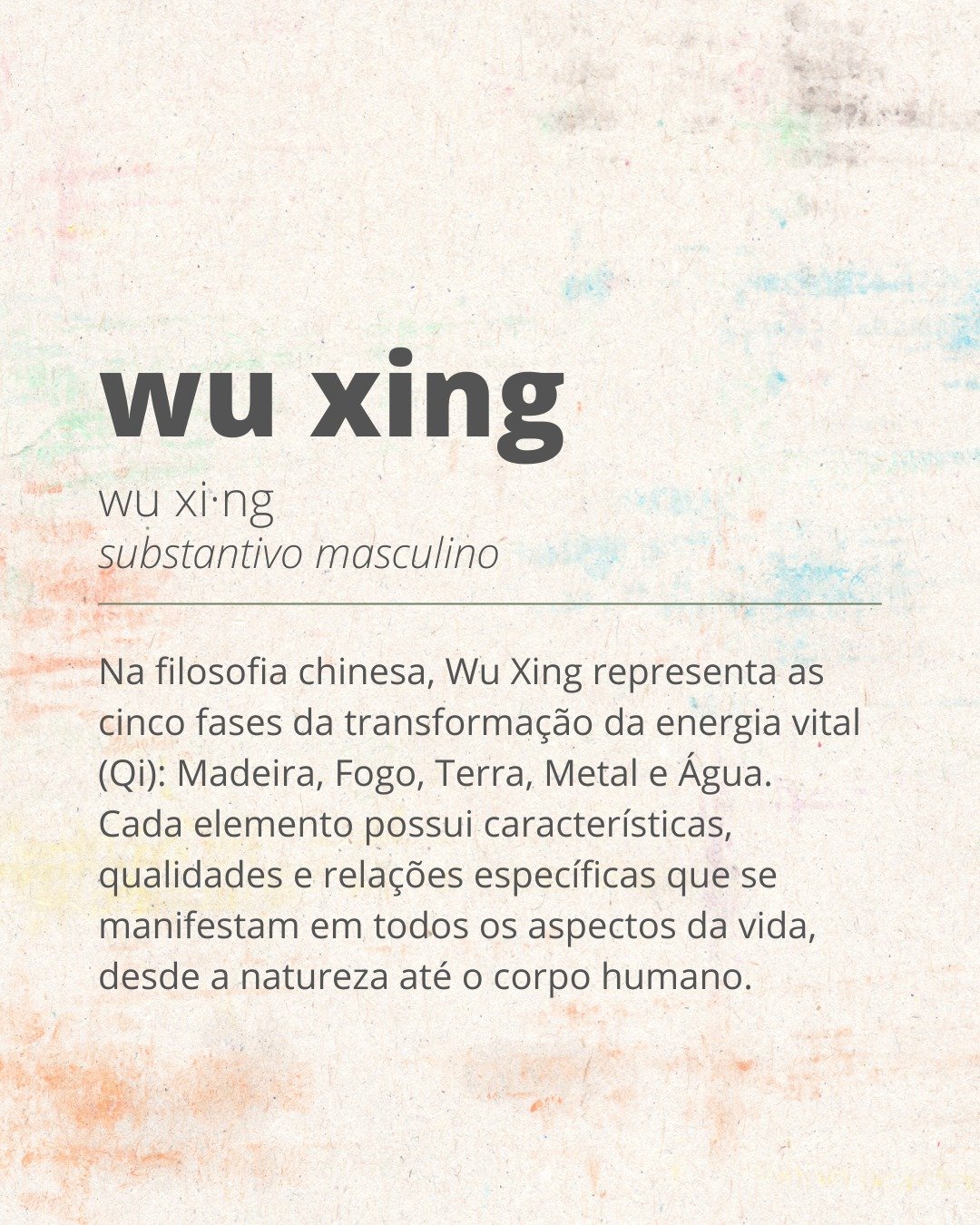 Conheces o Wu Xing? 🌿 Wu Xing &eacute; um conceito fundamental em diversas &aacute;reas do conhecimento, como medicina tradicional chinesa, feng shui, artes marciais e culin&aacute;ria macrobi&oacute;tica.

Wu: Significa &quot;cinco&quot; em chin&ec