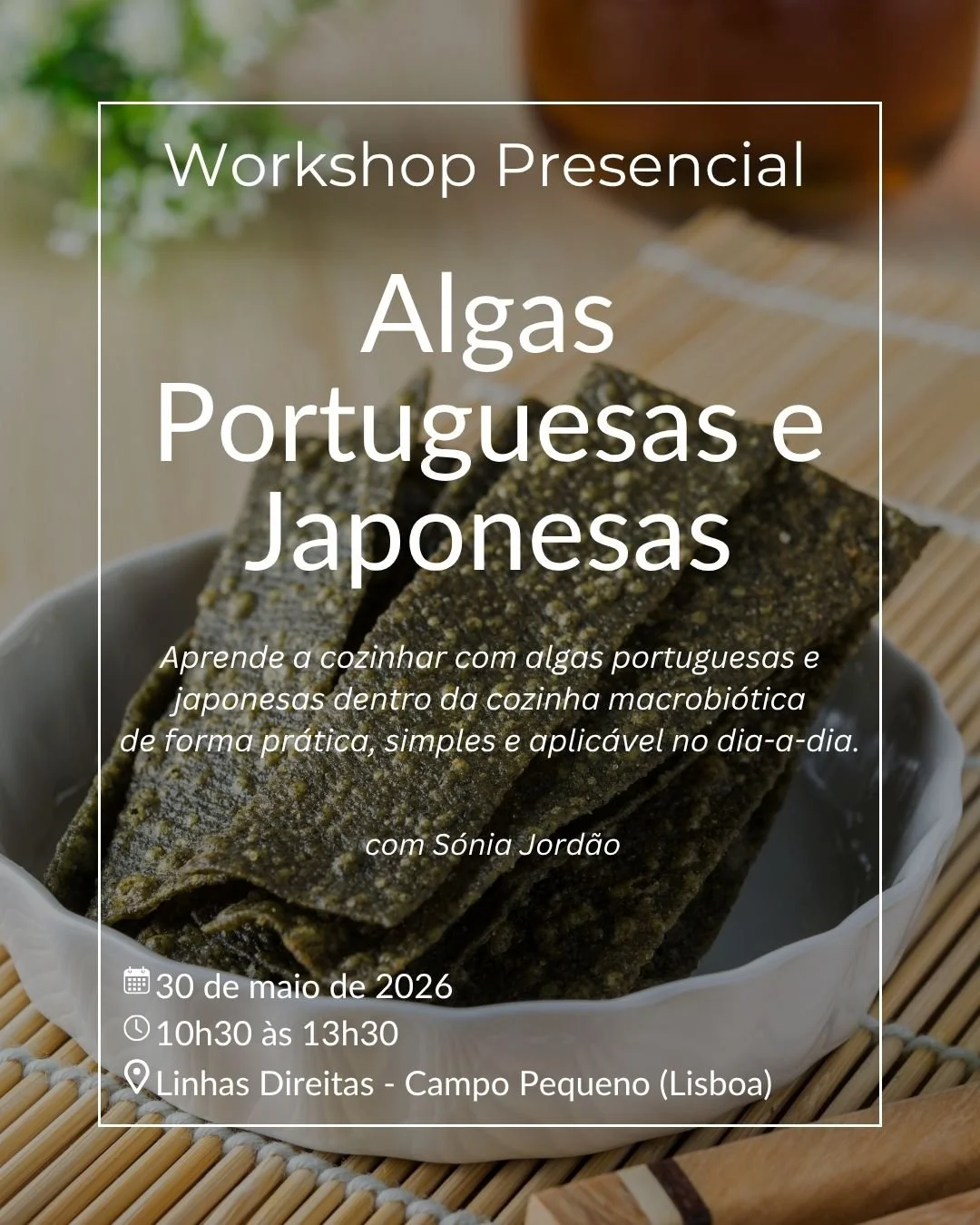 Workshop de Culinária Algas Portuguesas e Japonesas