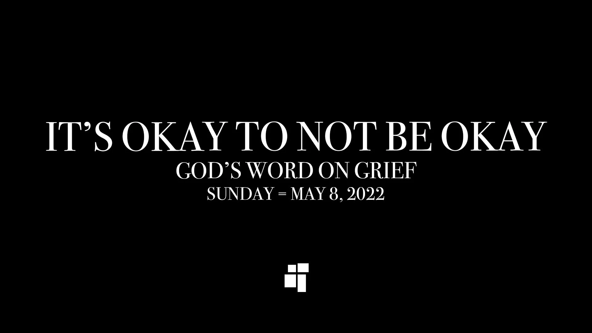 It Is Okay To Not Be Okay