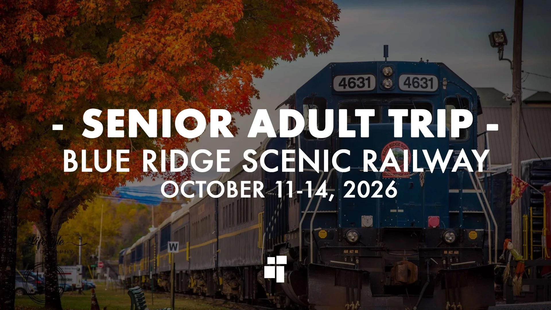 Senior Adult Trip - Blue Ridge Scenic Railway