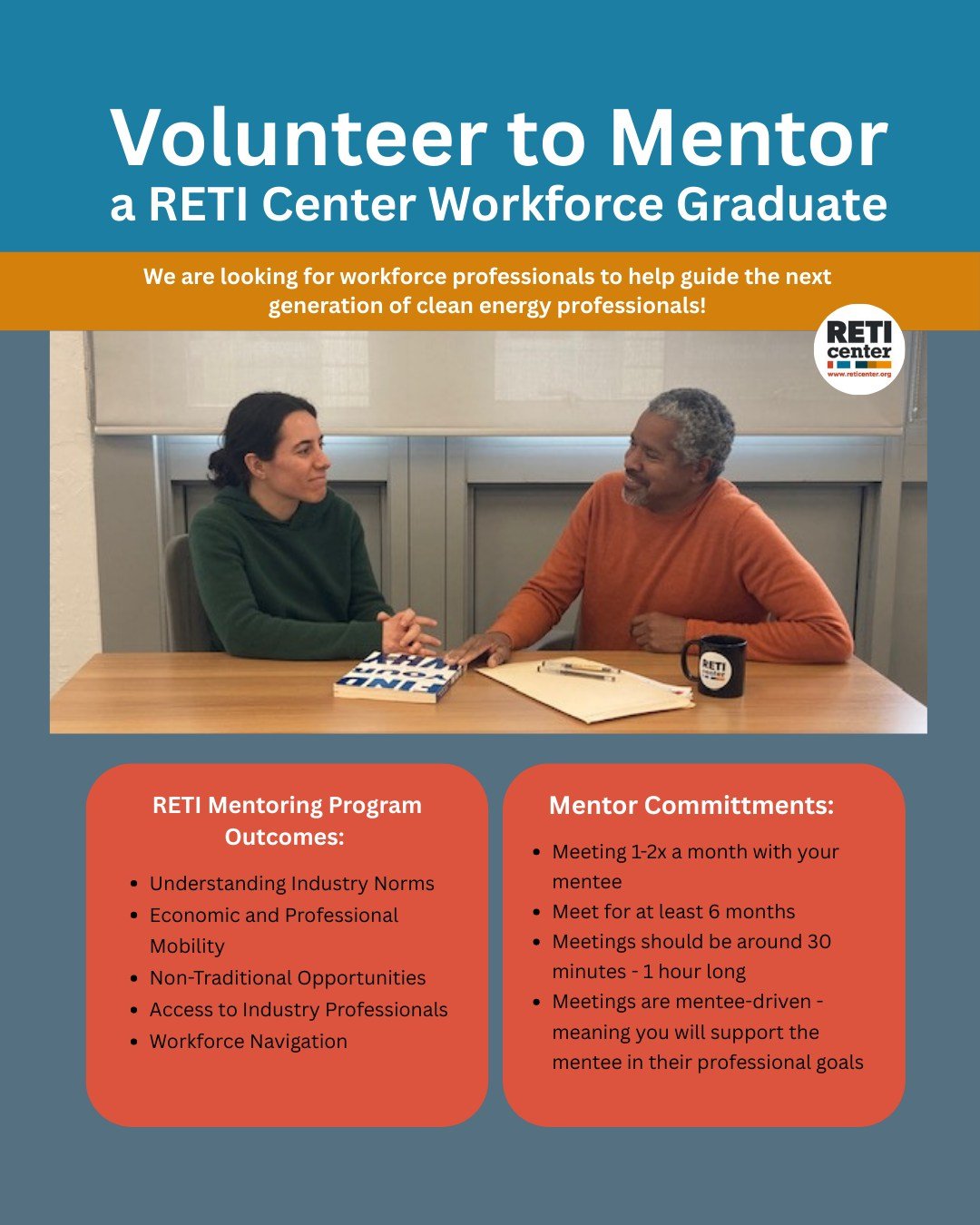 Calling all mentors! In an effort to help our Workforce Training Program develop cohesive career readiness, the RETI Center connects industry professionals with graduates of our Local Power Training Program who have expressed a need for career guidan