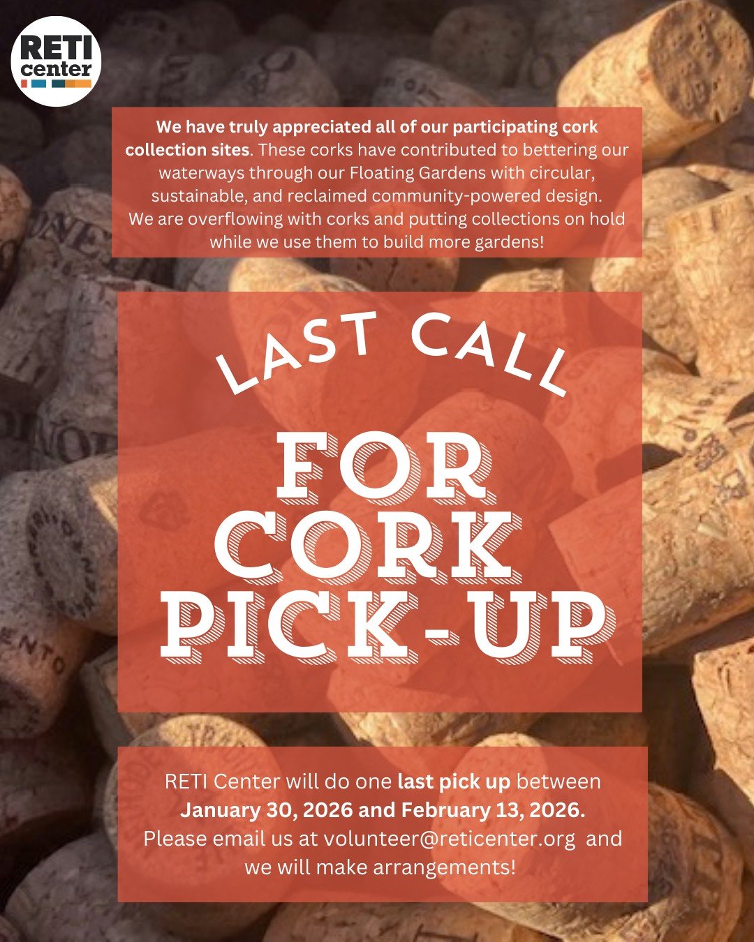 To all of our Cork Collection Sites - THANK YOU so much for all your help with corks over the past few years! 

As we put our cork collection program on hold, we wanted to remind cork sites to schedule one final pick up before February 13th! Just ema