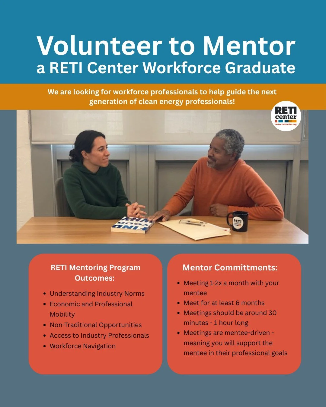 Calling all mentors! In an effort to help our Workforce Training Program develop cohesive career readiness, the RETI Center connects industry professionals with graduates of our Local Power Training Program who have expressed a need for career guidan