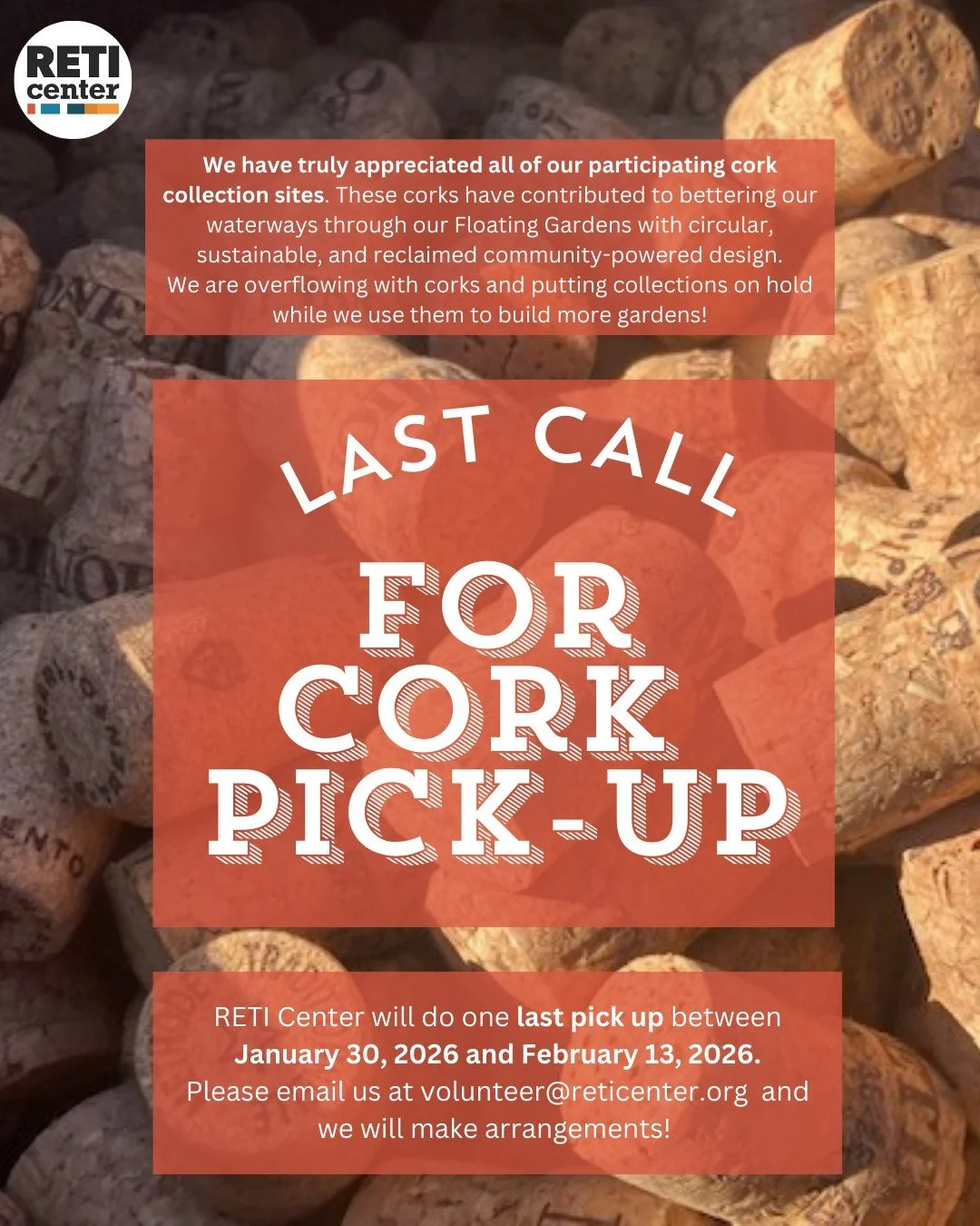 To all of our Cork Collection Sites - THANK YOU so much for all your help with corks over the past few years! 

As we put our cork collection program on hold, we wanted to remind cork sites to schedule one final pick up before February 13th! Just ema