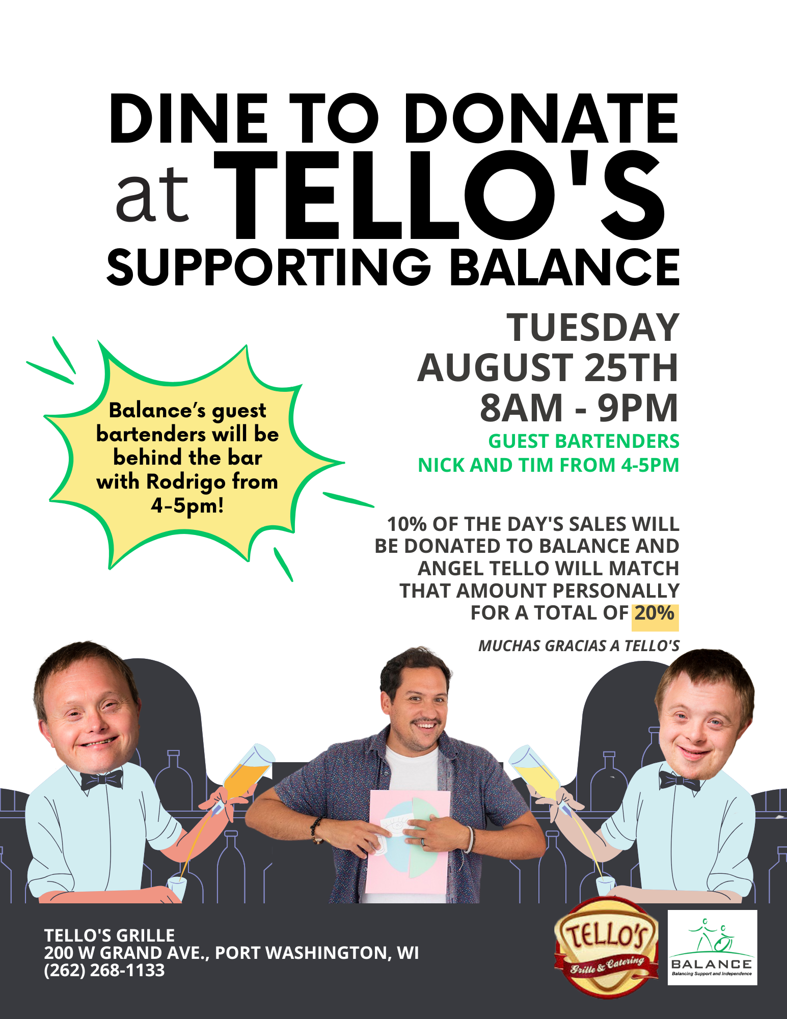 Dine to Donate at Tello's in Port Washington on Tuesday August 25th from 8am to 9pm. Guest bartenders Nick B. and Tim L. will be behind the bar with Rodrigo from 4-5pm!