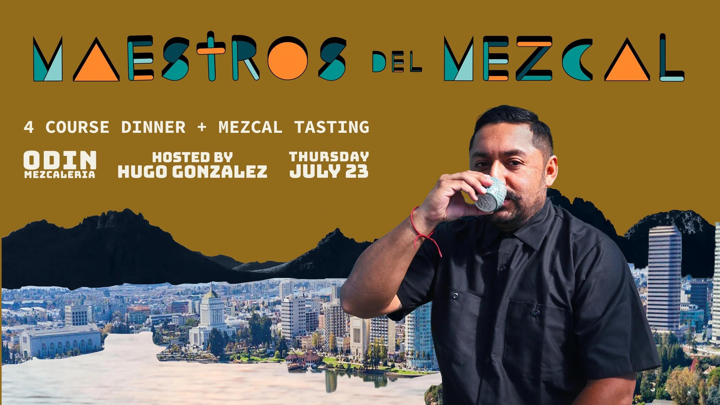 Maestros del Mezcal Dinner & Tasting. Hosted by Hugo Gonzalez