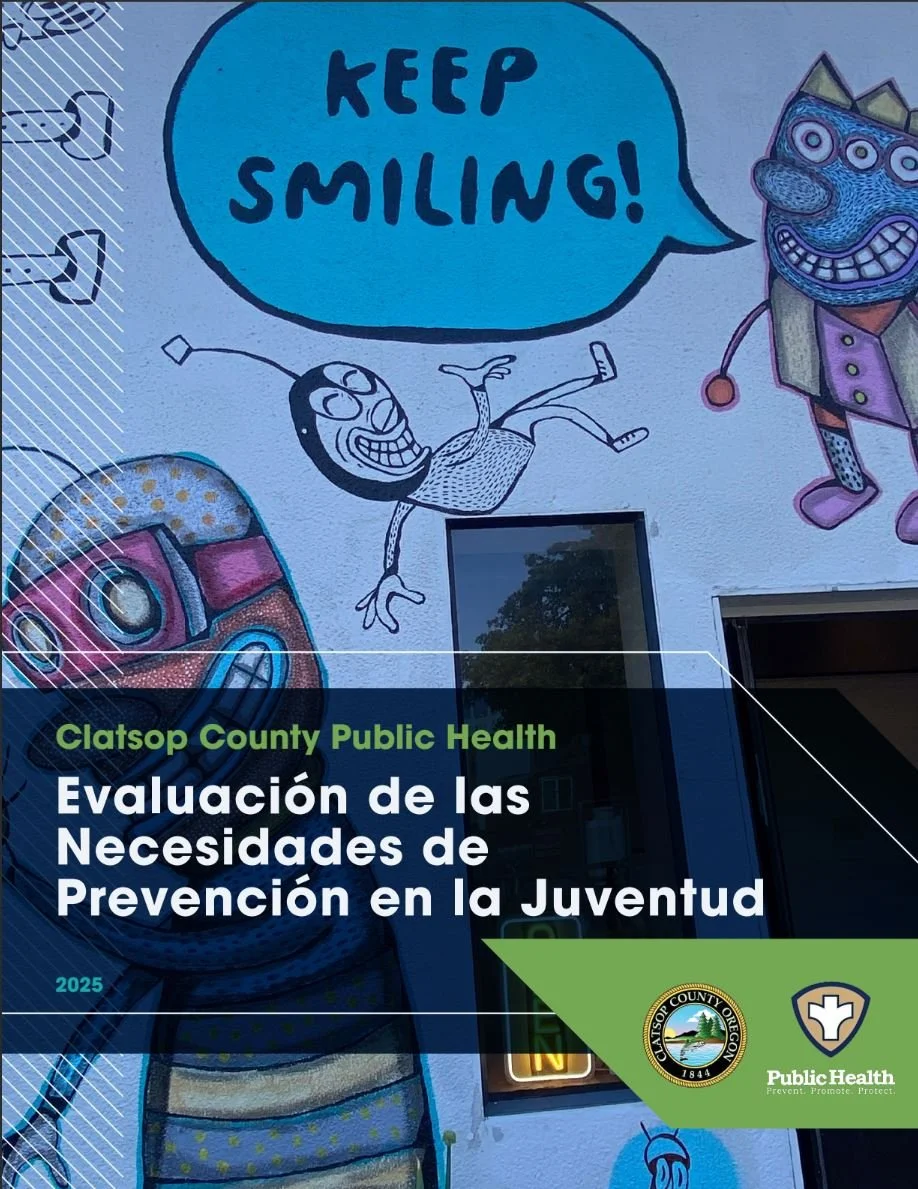 Clatsop County Public Health Evaluación de las Necesidades de Prevención en la Juventud