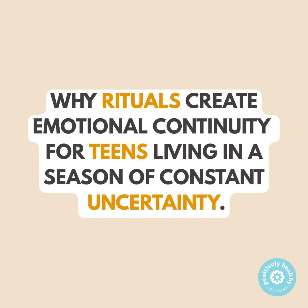 Rituals might seem simple, but they&rsquo;re one of the most powerful ways to create emotional continuity for teens in a world full of constant uncertainty. They don&rsquo;t have to be grand or perfect; they just need to be consistent and familiar. W