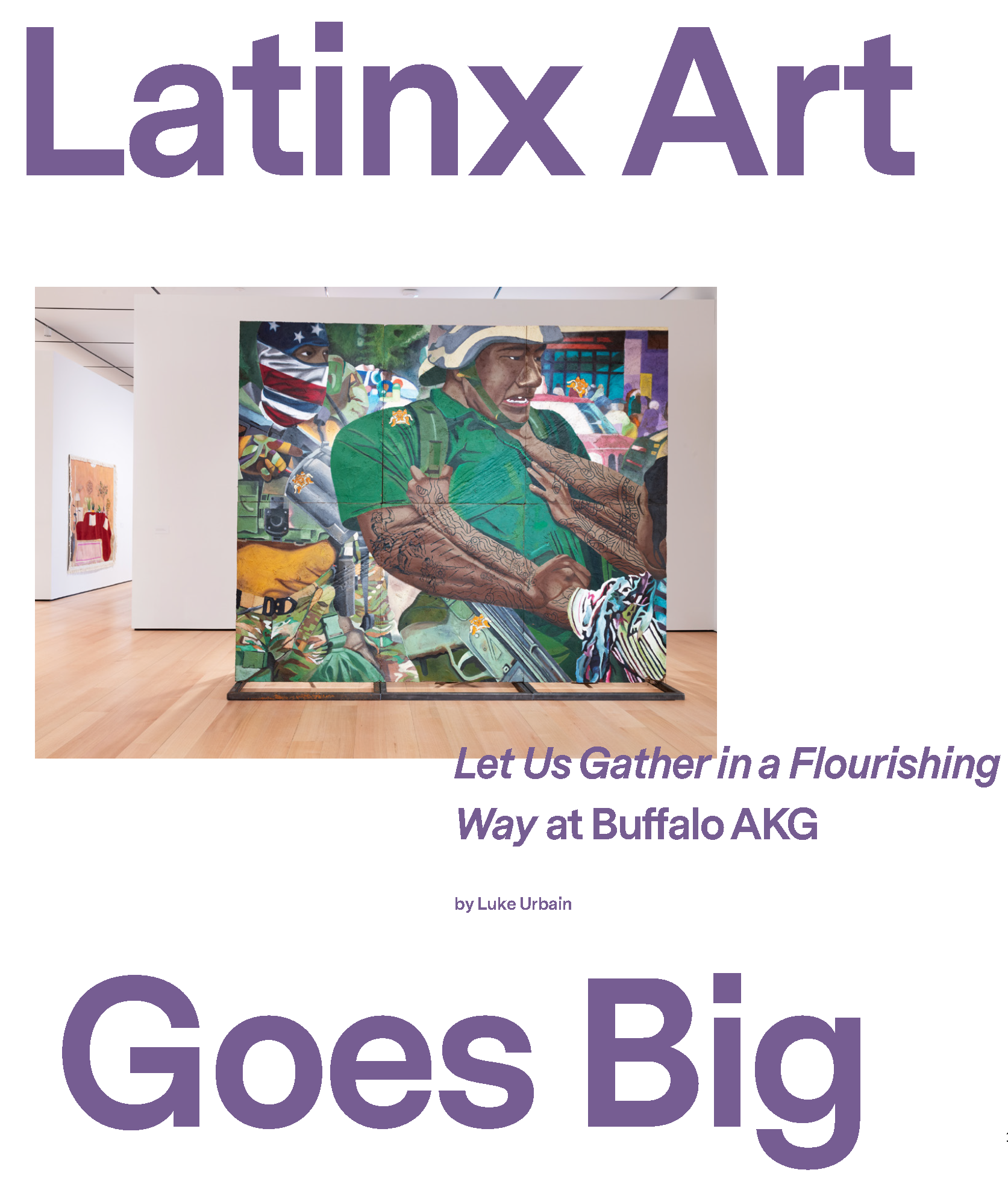 Latinx Art Goes Big