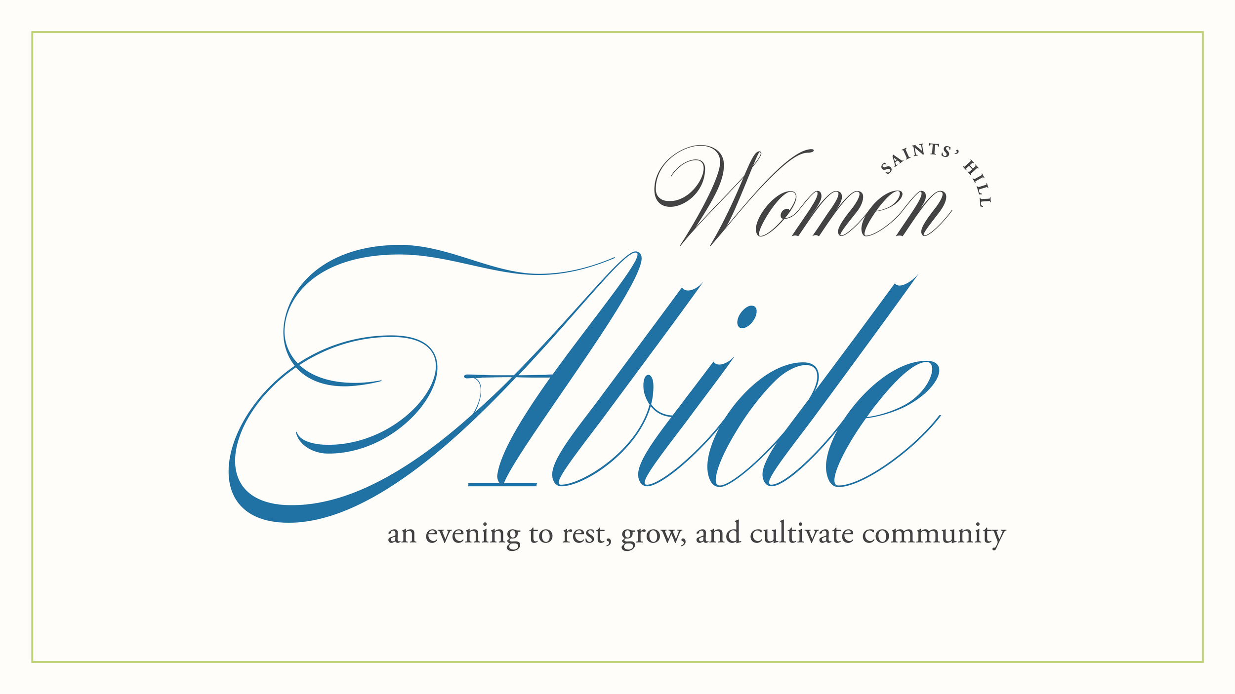 Saints' Hill Women: Abide