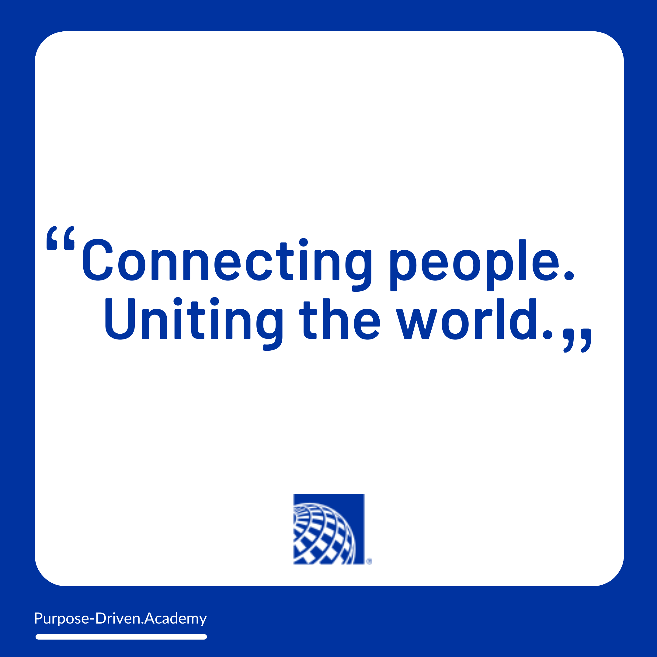 #24 – United Airlines: Uniting the World