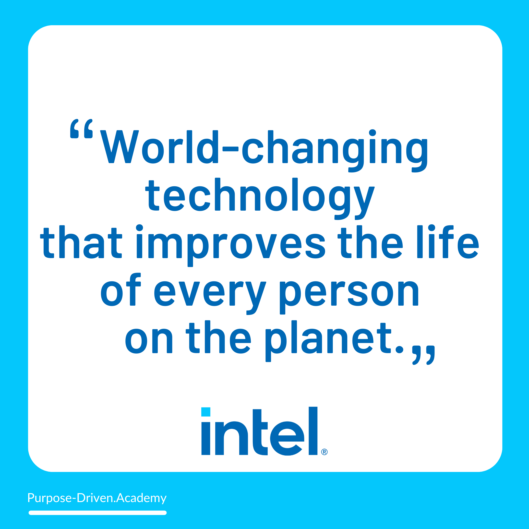 #25 – Intel: Technology That Improves Life