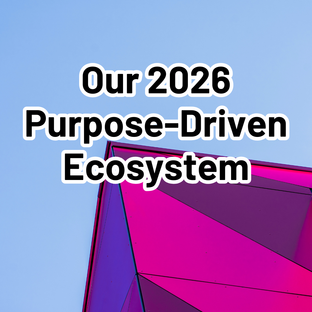 Working on Purpose and Culture as an Ecosystem