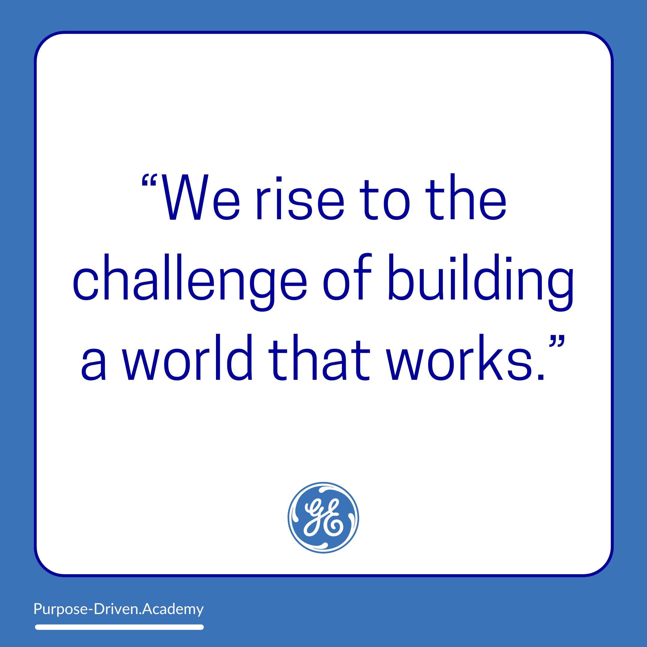 #47 – GE: Building a World That Works
