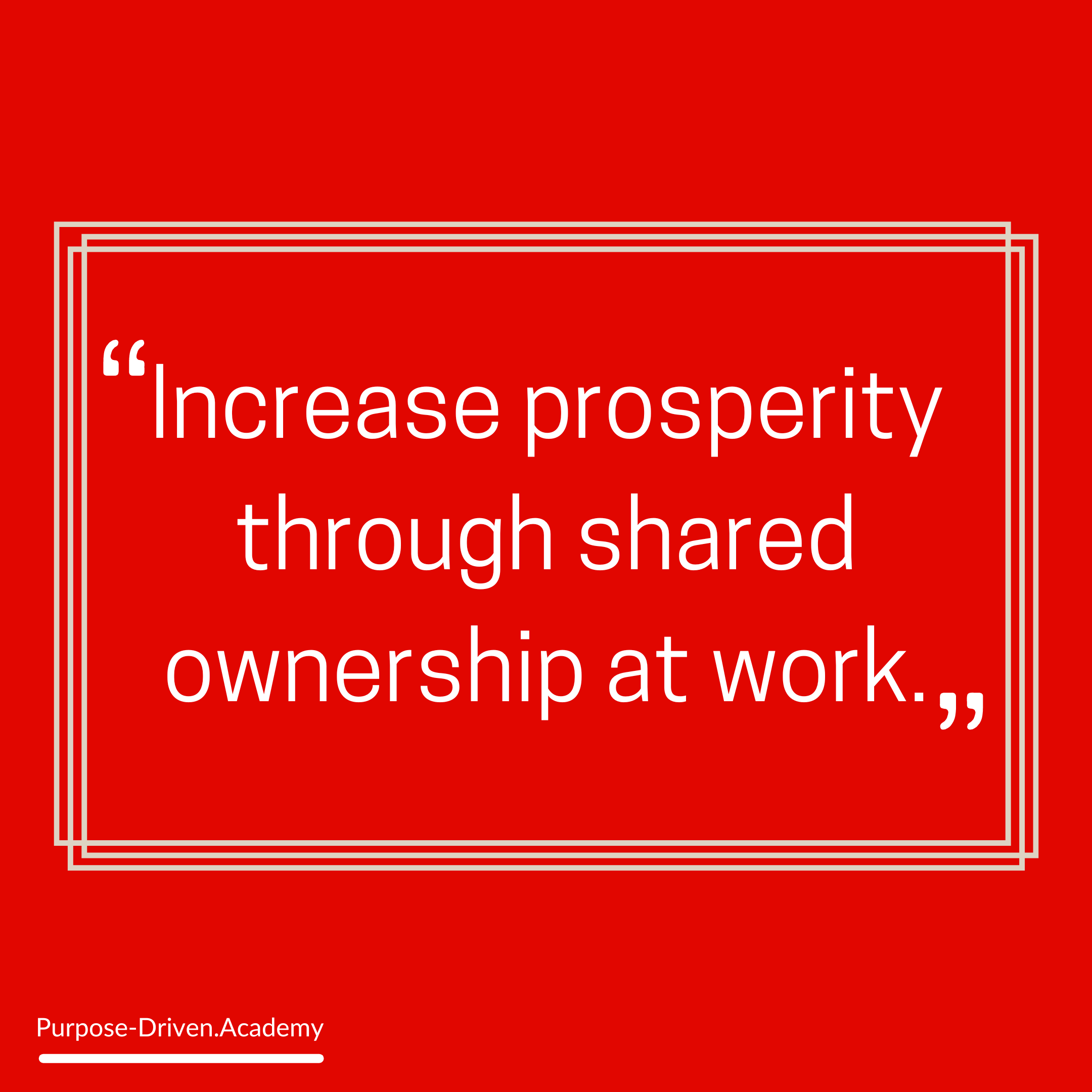 Ownership Works Purpose