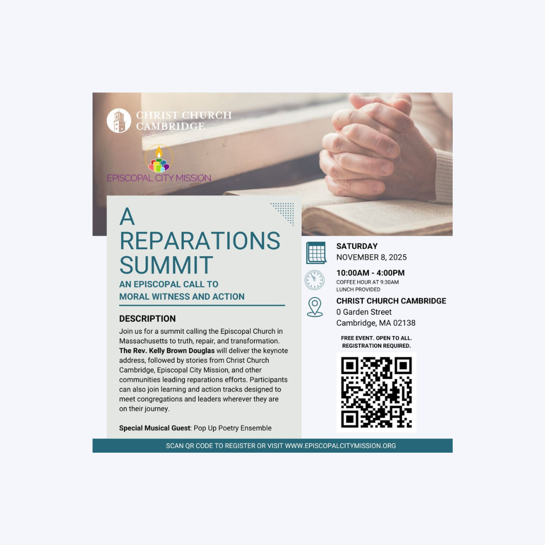 Reparations Summit: An Episcopal Call to Moral Witness & Action