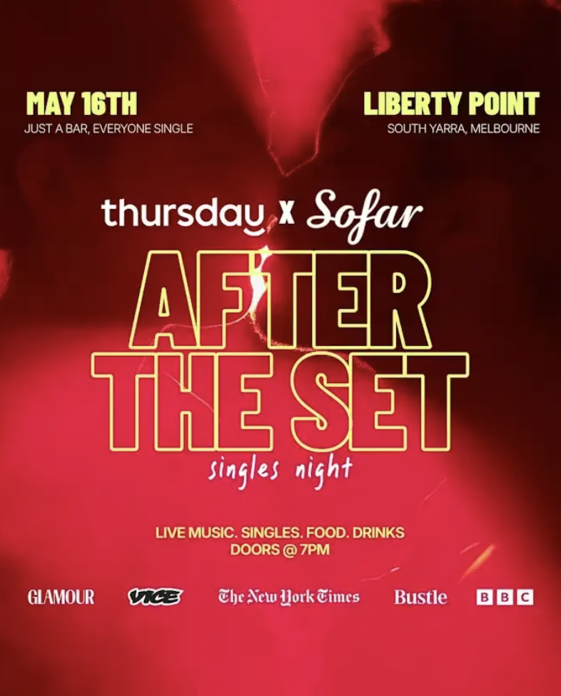 Thursday x Sofar Sounds: After The Set Singles Night (9pm—2am)