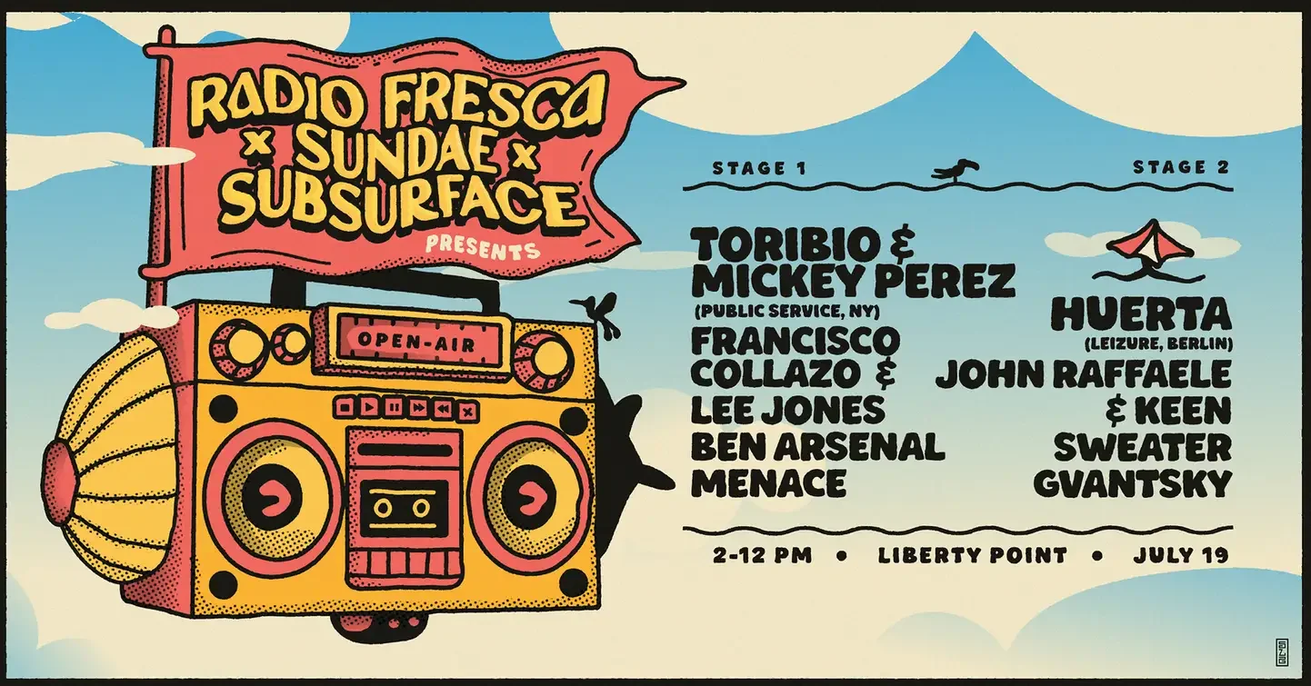 Best Sunday Ever: Radio Fresca x Subsurface x Sundae