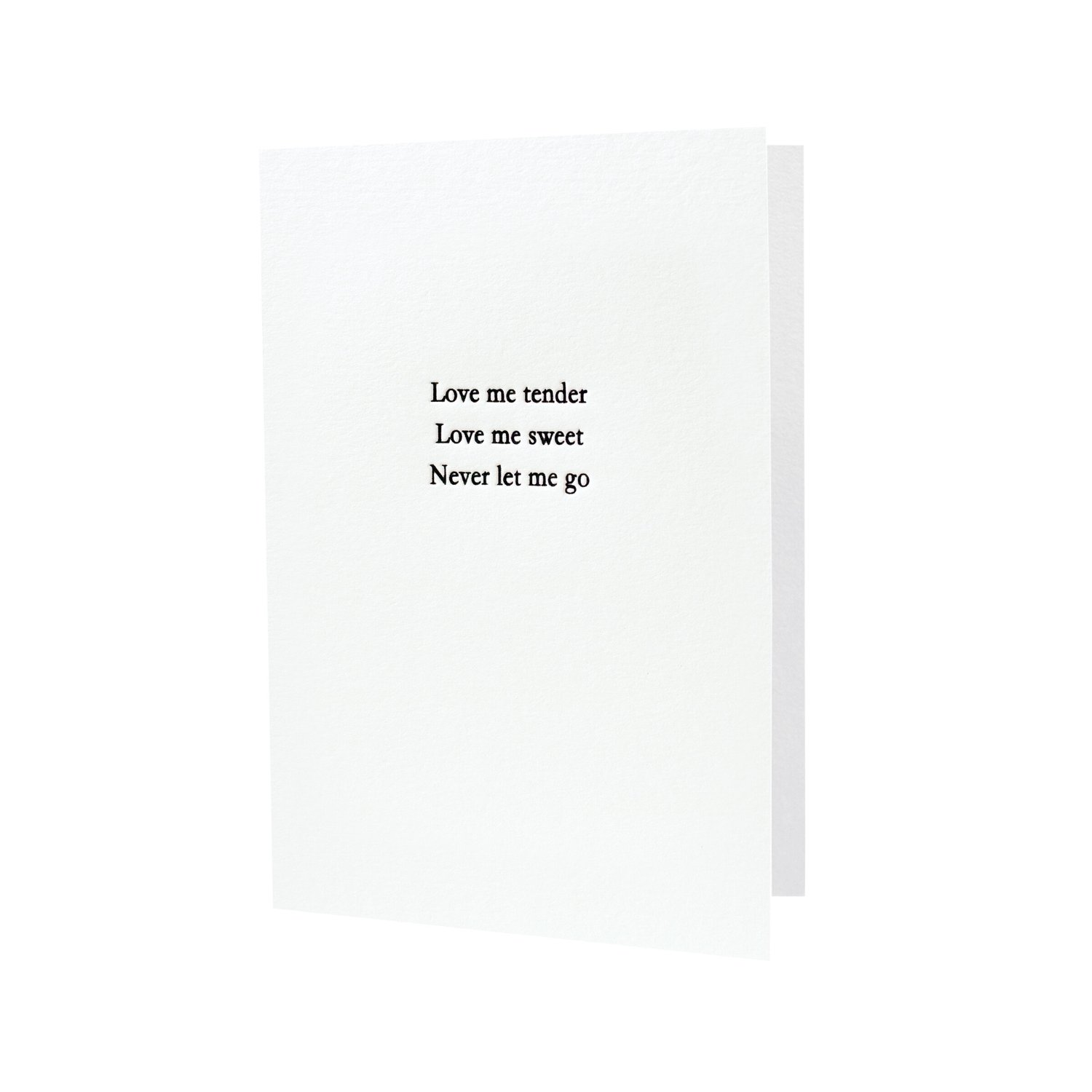 Love Me Tender Rock Quote Letterpress Greeting Card — Oblation Papers &  Press
